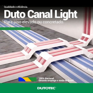 Duto Canal Light - Segurança em primeiro lugar - Blog Dutotec